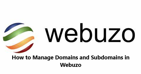 Manage Domains and Subdomains in Webuzo